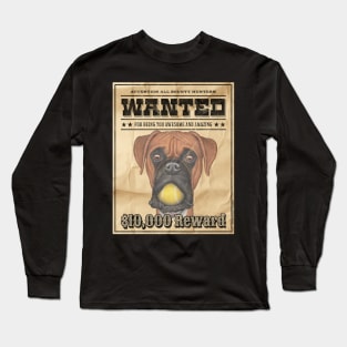 funny Cute Boxer Dog Wanted Poster Long Sleeve T-Shirt